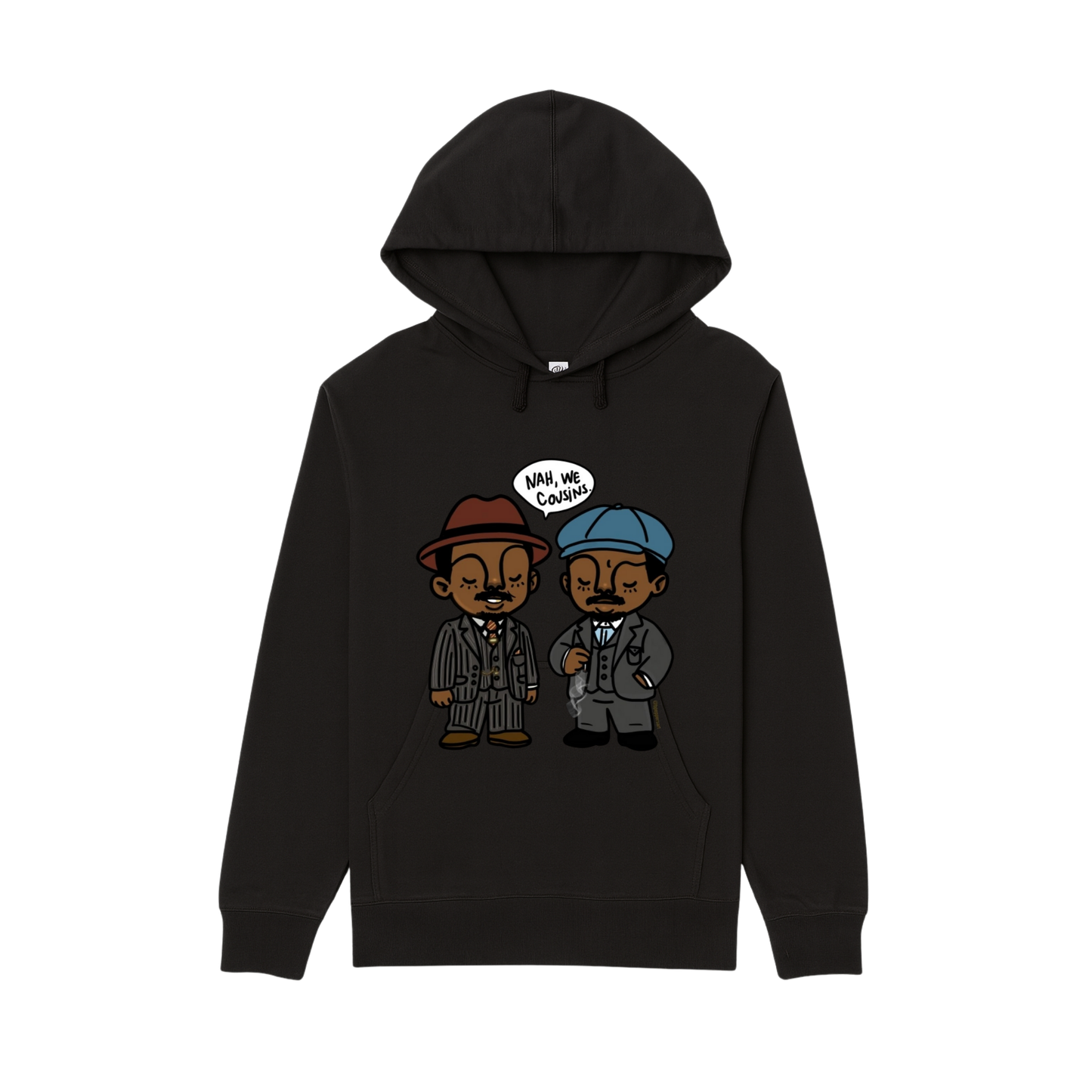 Nah We Cousins _Cruddy Coleman_Hoodie